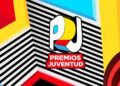 Premios Juventud 2026 harán historia con su llegada a España